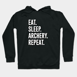 Eat Sleep Archery Repeat Hoodie